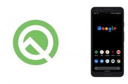Google重启Pixel升级通道：Android Q亮点众多